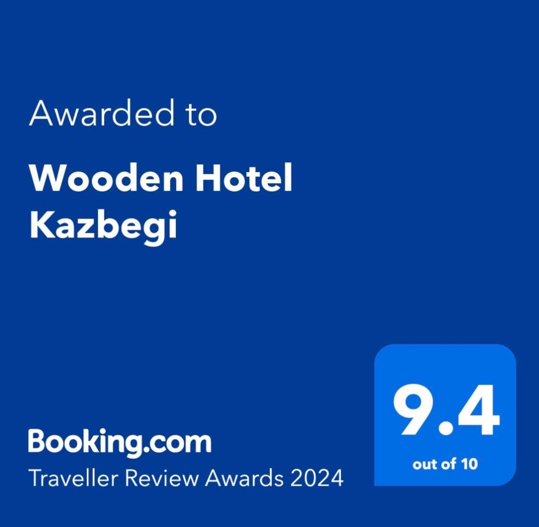 Wooden Hotel Kazbegi 외부 사진